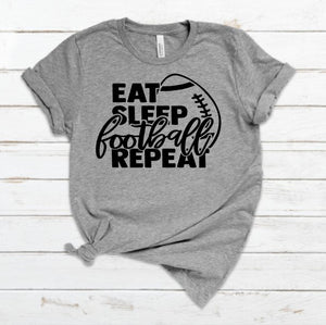 Eat, Sleep, Football, Repeat Screen Print Transfer