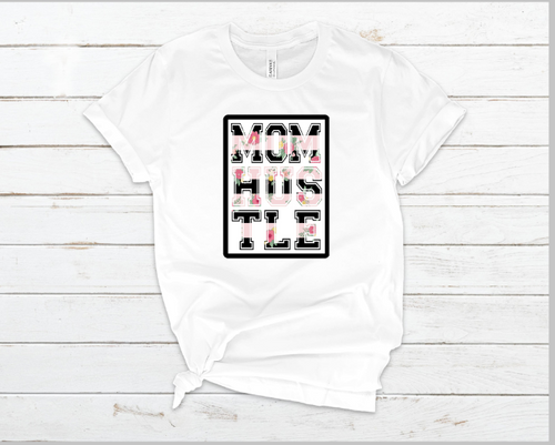 Mom Hustle Sublimation Transfer