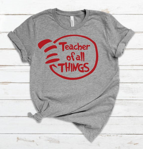 Teacher of All Things Read Across America Screen Print Transfer