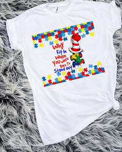 Why Fit In Hat Cat Dr. Sue Autism Awareness Sublimation Transfer