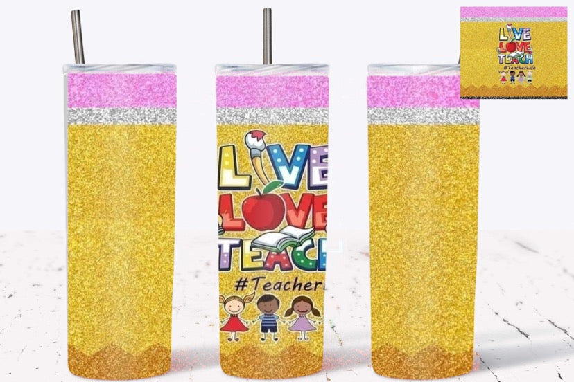 Live Love Teach #teacherlife Skinny (Straight) Seamless Sublimation Transfer