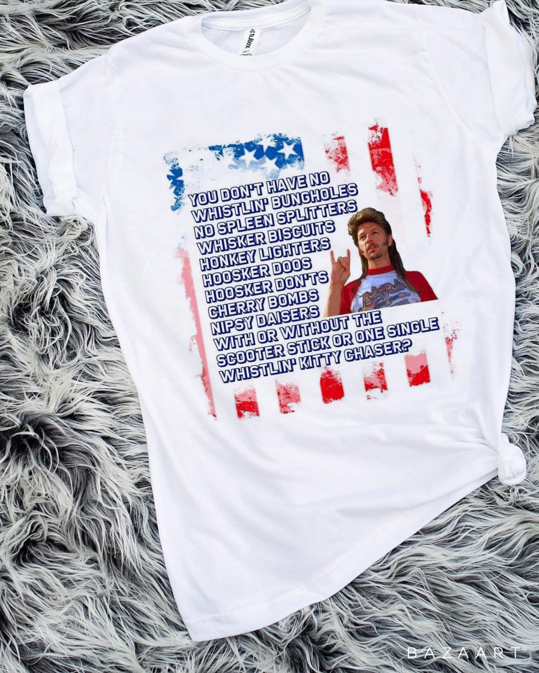 Joe Dirt Patriotic Screen Print Transfer