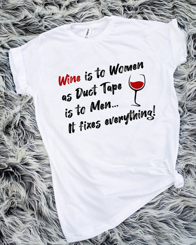 Wine is to Women Shirt Sublimation Transfer