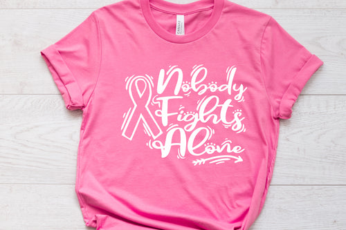 Nobody Fights Alone Cancer Screen Print Transfer