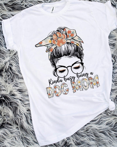 Busy Being A Dog Mom Messy Bun Sublimation Transfer